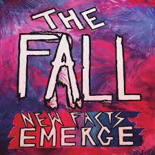 The Fall : New Facts Emerge